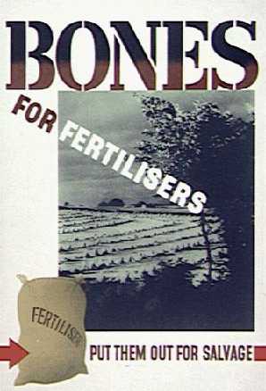 An Image of a 'Bones for Fertilisers' Poster
